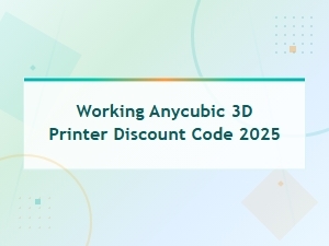 Anycubic 3d Printer Discount Code 2025 – Verified Working Coupons & Deals